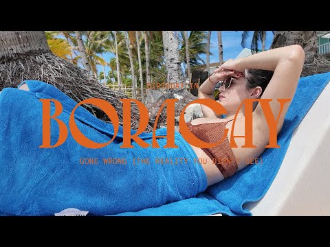 Birthday in BORACAY Gone Wrong + The Reality You Didn't See | Nicole Andersson