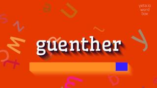 Download lagu How to say guenther How to say guenther
