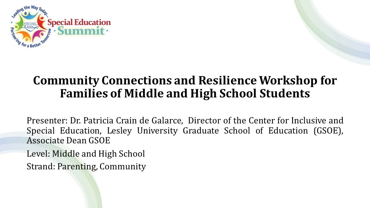 Mcps 8th annual special education summit community connections and