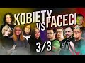 KOBIETY vs FACECI BEZ CENZURY! 🥳 3/3 FINAŁ Rainbow Six Siege Maraton