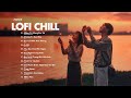 Nhạc Chill Lofi 2024 - Những Bản Lofi Mix Chill Nhẹ Nhàng Cực Hay -Nhạc Trẻ Lofi Gây Nghiện Hot 2024