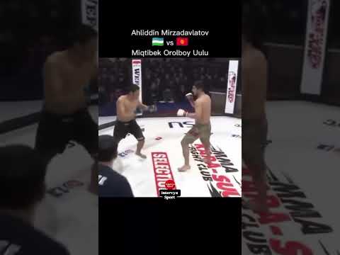 Ahlidin vs miqtinbek #ufc #boxylucha #mma #ufcgym #fight #muaythaifamily #futbol #knockout #boxer