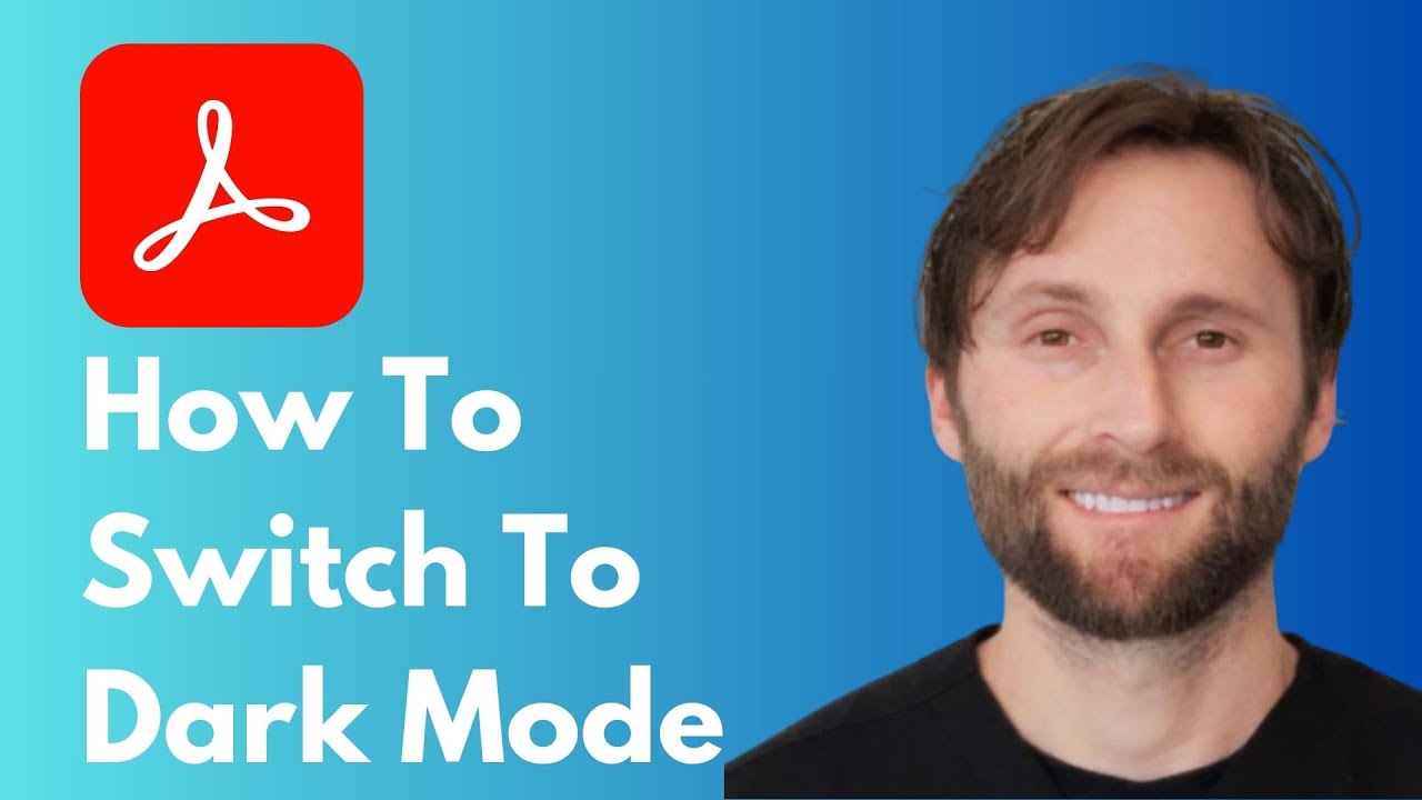 How to Switch to Dark Mode in Adobe Acrobat and Reader [Full Guide 2026 ...