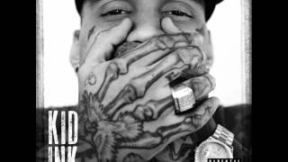 Kid Ink - Tattoo Of My Name