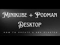 Minikube Integration With Podman Desktop