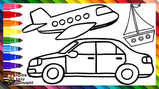 Draw and Color 3 Vehicles: a Car, a Boat, and an Airplane 🚗🚤✈️🌈 Drawings for Kids