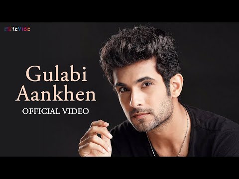 Gulabi Aankhen Music Video Sanam Puri Universally SANAM Romantic Song
