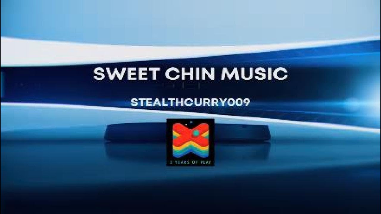 Sweet Chin Music* YouTube