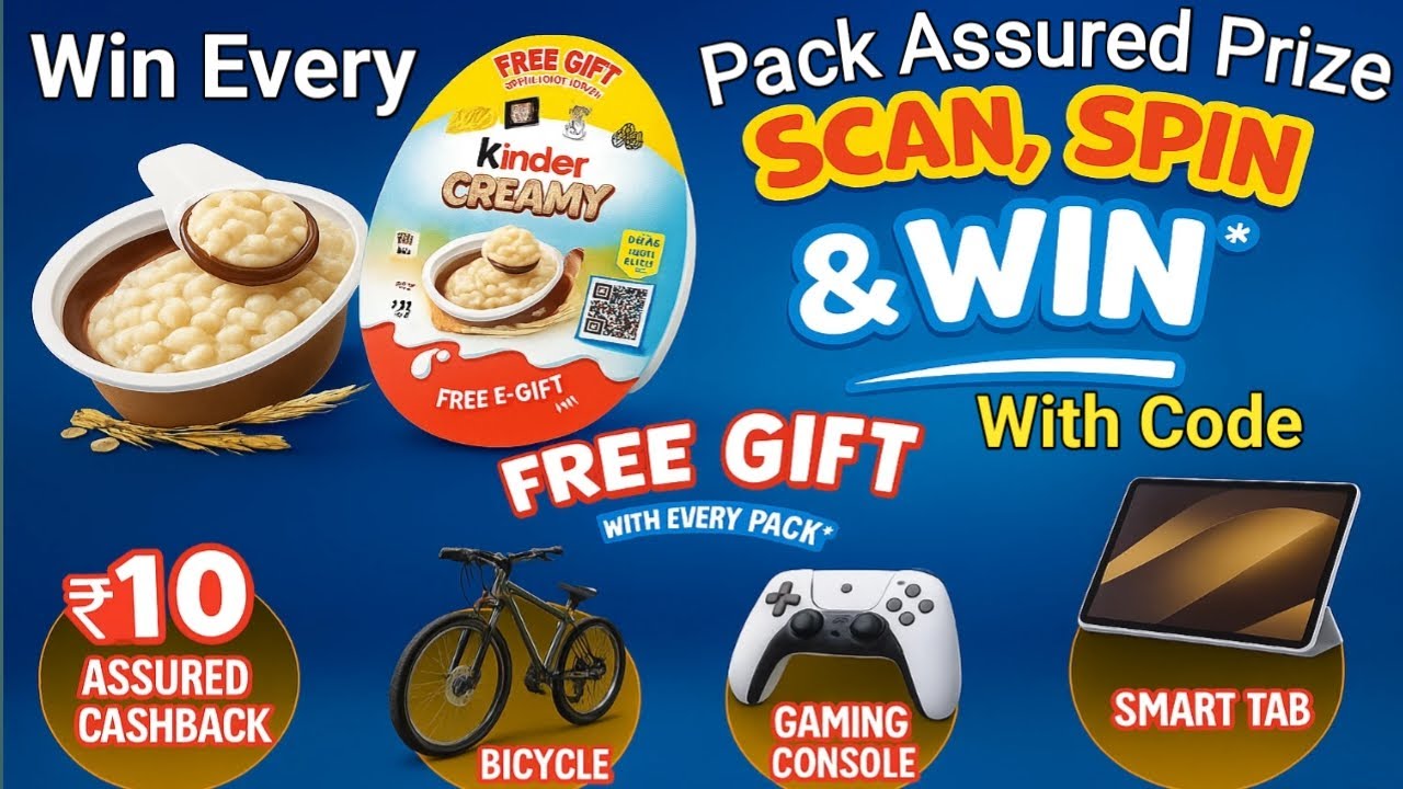 Kinder Joy loot offer| Kinder Creamy Scan Soin & Win Contest | Kinder Joy Scan & Win | Kinder creamy