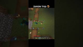 Minecraft Zombie Trap 🪤 #minecraft #viralshorts #zombie