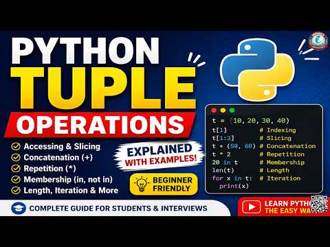 Python Tuple Operations Explained | Access, Concatenation, Repetition, Membership & More