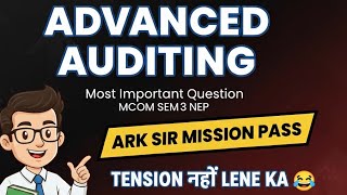 Advanced Auditing Mcom Sem3 Nepimp Question Paper Mumbai University Mcom Ark Sir