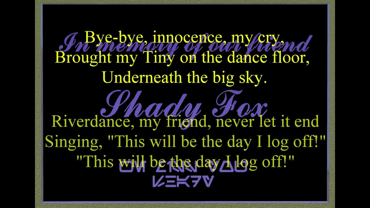 Virtual Pie - American Pie for Tinies of Second Life, with lyrics.