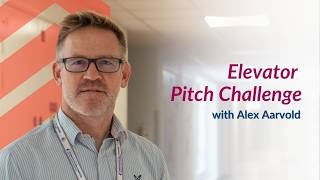 Alex Aarvold takes on our elevator pitch challenge