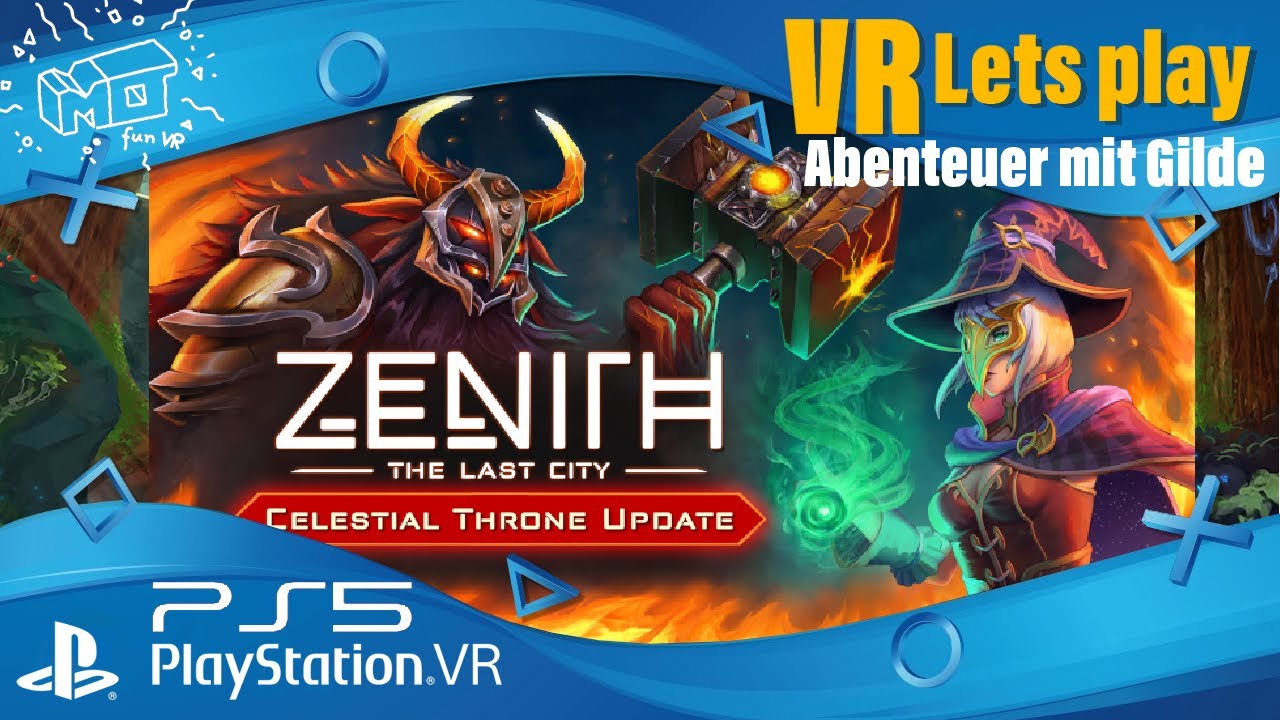 Zenith / PS5 PSVR ._. new DLC / VR lets play / deutsch / live - YouTube