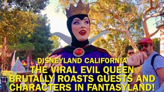 The Viral Evil Queen ROASTS Snow White, Tiana, Peter Pan, Gaston, and Guests! Disneyland #disney