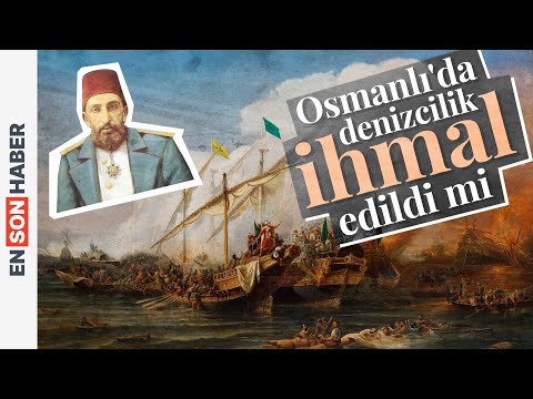 Sultan Abdülhamid denizciliği ihmal etti mi? Kapsül Tarih 7. bölüm