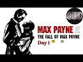 Max Payne 2: The Fall of Max Payne, Day 1