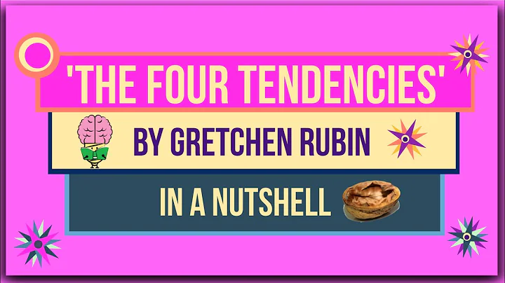 The Four Tendencies By Gretchen Rubin: Animated Su...