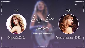 Taylor Swift - Long Live (Original vs. Taylor