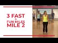 3 Fast & Fun Miles Mile 2 | Walk At Home Fitness Videos