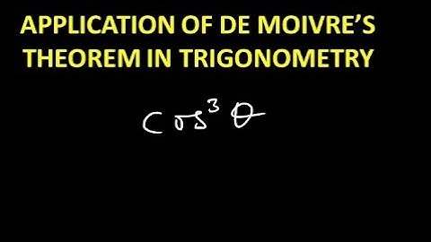 Application of De Moivre’s Theorem in Trigonometry| expand Cos^3 theta and sin^3 theta | Class 13