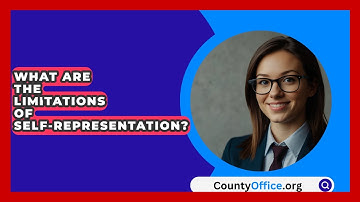 What Are The Limitations Of Self-Representation? - CountyOffice.org