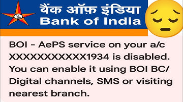 BOI-AePS service on your account is now disabled kya hai enable kaise kare, bank of india