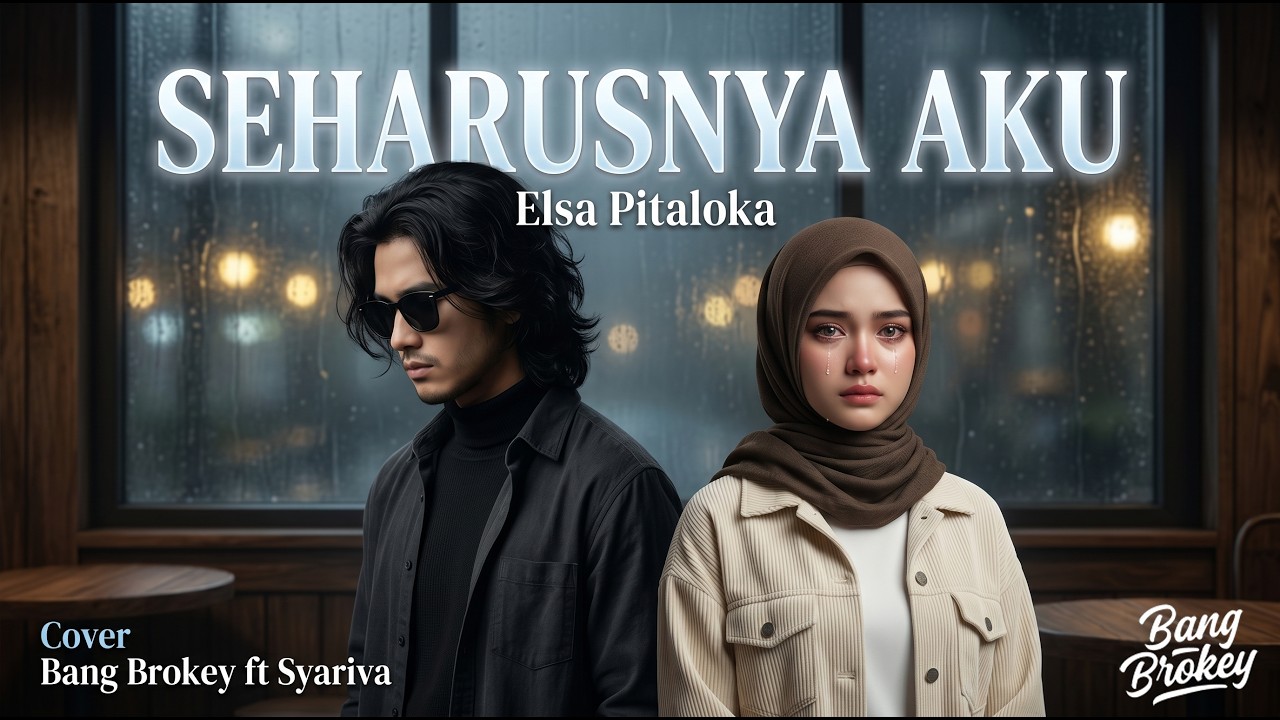AUTO MERINDING NYESEK! 🥀 Seharusnya Aku - Elsa Pitaloka | Cover Slow Rock Bang Brokey ft Syariva