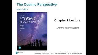 Chapter 7 Lecture — Part 1 — Studying the Solar System