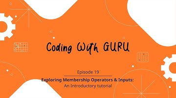 Exploring Python Membership Operators and Inputs in PyCharm: An Introductory Tutorial