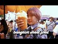 BANGKOK STREET FOOD #08