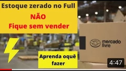 Estoque zerado no FULL | Oquê fazer para continuar vendendo? | Veja a Maneira Correta