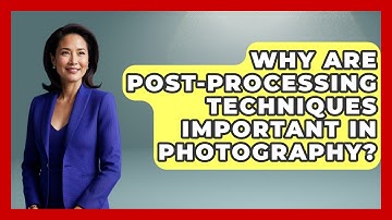 Why Are Post-Processing Techniques Important in Photography? | Image Review Studio News
