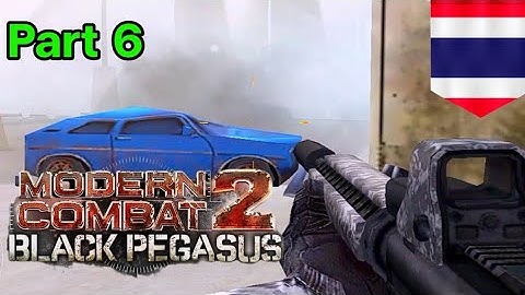 Modern combat 2 black pegasus Gameplay Part 6