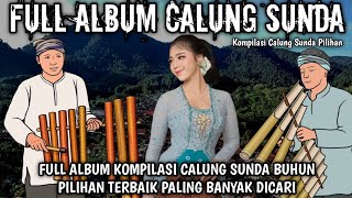 Album Kompilasi Calung Sunda Buhun Pilihan Terbaik Paling Banyak Dicari