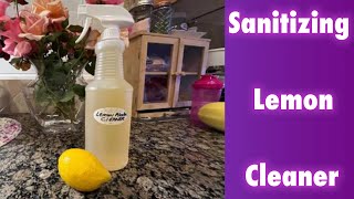 SANITIZING Alcohol Lemon Cleaner. #homemade #cleaners #lemon