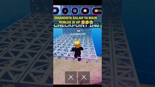 GK PAPA KAN AKU MAIN ROBLOX DI HP 🥺#roblox #games #hayogo #Vfika #BlutyHand