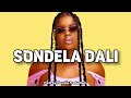 Nkosazana Daughter ft Master KG - SONDELA DALI ( Feat. HarryCane & Uncle Waffles )