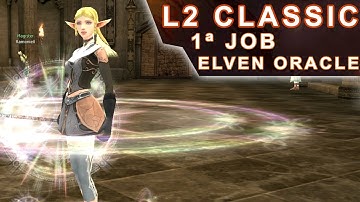 Lineage 2 Classic - Elven Oracle Quest (1ª Job de Eva