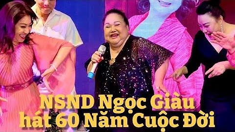 Ngọc Giàu Hát 60 Năm Cuộc Đời Với Tay Cán Vá | Thoại Miêu, Thoại Mỹ, Ngân Tuấn Cổ Vũ Nhiệt Tình