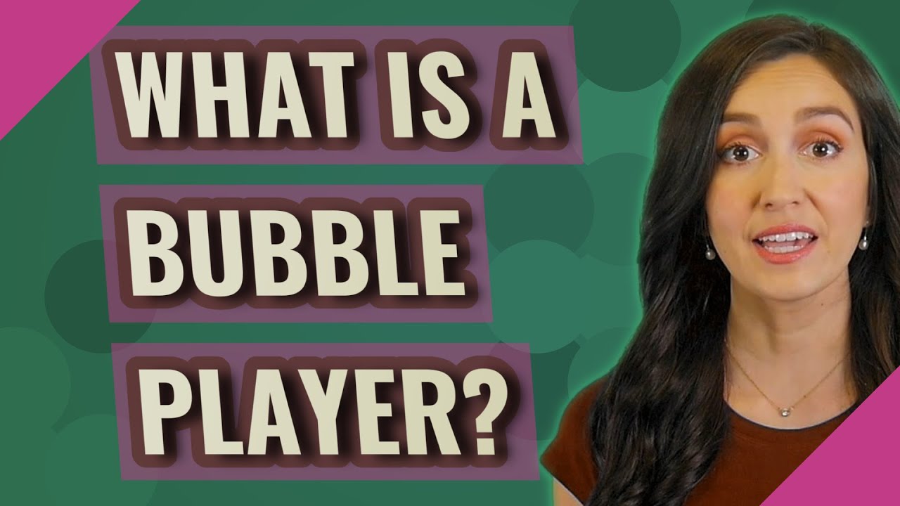 What is a bubble player? YouTube