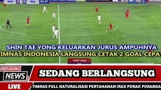 LIVE RCTI•TIMNAS INDONESIA VS IRAK •Qualifikasi Piala Dunia Zona Asia•SEMENTARA TIMNAS UNGGUL