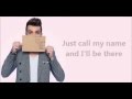 Union J - I'll Be There (Lyrics)