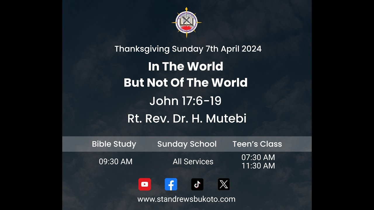  Sunday 7th April 2024  1130am English Service  St Andrews Church Bukoto