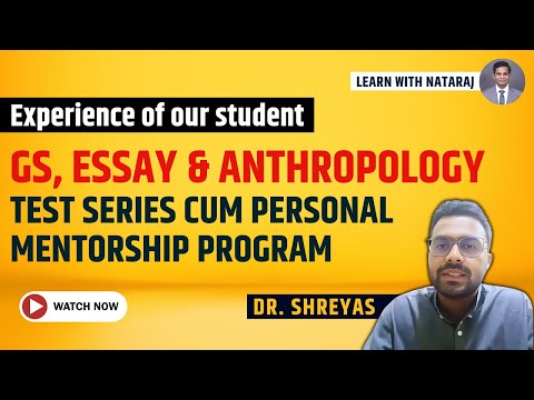 Inspiring Insight: Dr. Shreyas: GS, Essay, Anthropology Test Series and Personal Mentorship Program