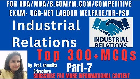 "Crack UGC-NET/JRF | 300 Most Expected MCQs on Industrial Relations – Part 7"