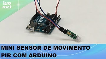 MINI SENSOR DE MOVIMENTO PIR COM ARDUINO