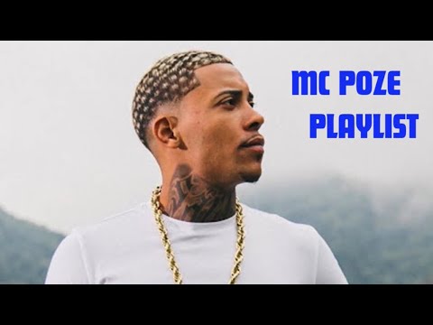 MC Poze do Rodo AS MELHORES 2024 PLAYLIST MC POZE SÓ AS MELHORES MUSICAS - MIX ON