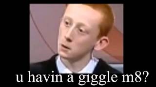 U wot m8? U havin a giggle m8? - YouTube